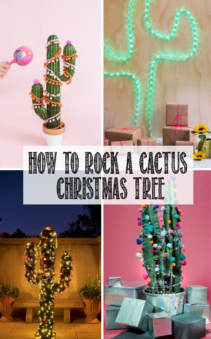 How to rock a cactus christmas tree